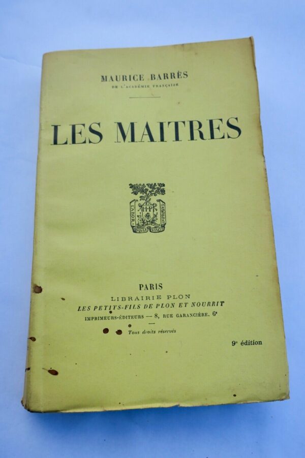 BARRES MAURICE LES MAITRES  1927