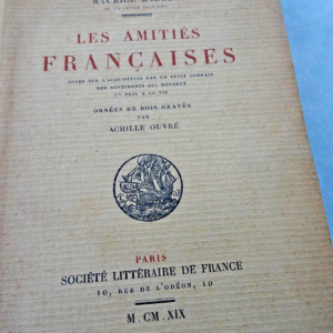 BARRÈS (Maurice) Les Amitiés françaises 1919
