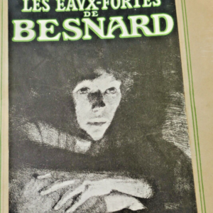 BESNARD Coppier Eaux-fortes de Besnard