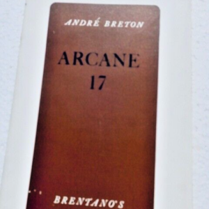 BRETON (André) Arcane 17. New-York EO