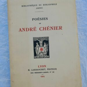 CHENIER André Poésies d'André Chénier. LARDANCHET / Hollande 1919