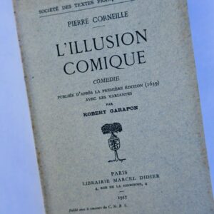 CORNEILLE L'Illusion Comique