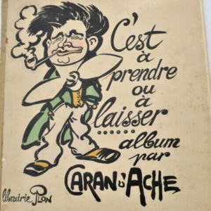 Caran d'Ache C'est à prendre ou à laisser...