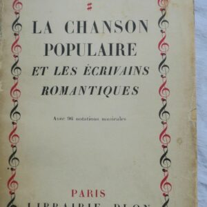 Chanson populaire et les écrivains romantiques