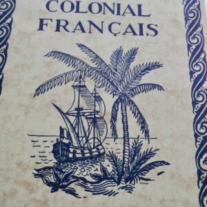 Colonies 1930 Domaine colonial français