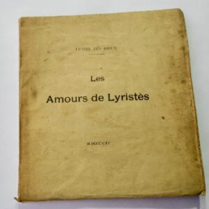 DES RIEUX (Lionel). Les Amours de Lyristès 1895