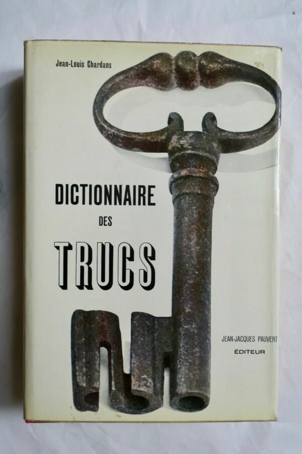 DICTIONNAIRE DES TRUCS PAUVERT