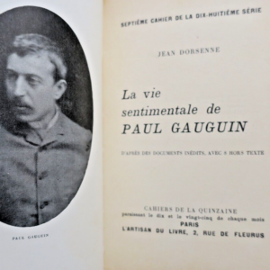 Dorsenne Jean La vie sentimentale de Paul Gauguin  1927 + dédicace