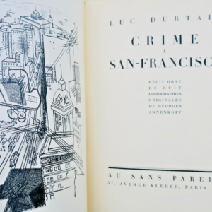 Durtain, Luc et Annenkoff, Georges Crime à San-Francisco