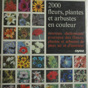Fleurs plantes HAY 2000 fleurs, plantes et arbustes en couleurs