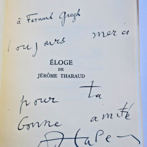HALEVY (Daniel). Eloge de Jérôme Tharaud + dédicace