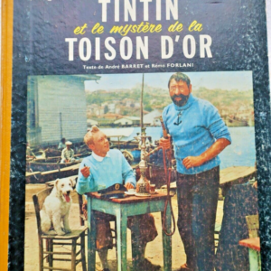 Hergé Tintin et le mystère de la Toison d'Or Casterman. 1962