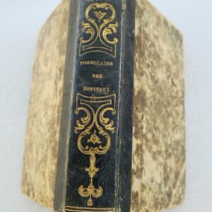 Hopital nouveau formulaire pratique des hopitaux 1841