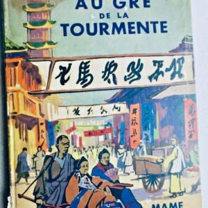 KARL MAY AU GRE DE LA TOURMENTE Robida