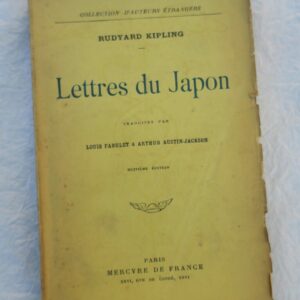 Kipling Rudyard Lettres du Japon 1911