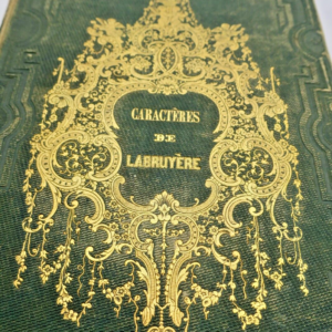 LA BRUYERE  LES CARACTÈRES ill- David, Penguilly, Rouget, Chevin, Granville