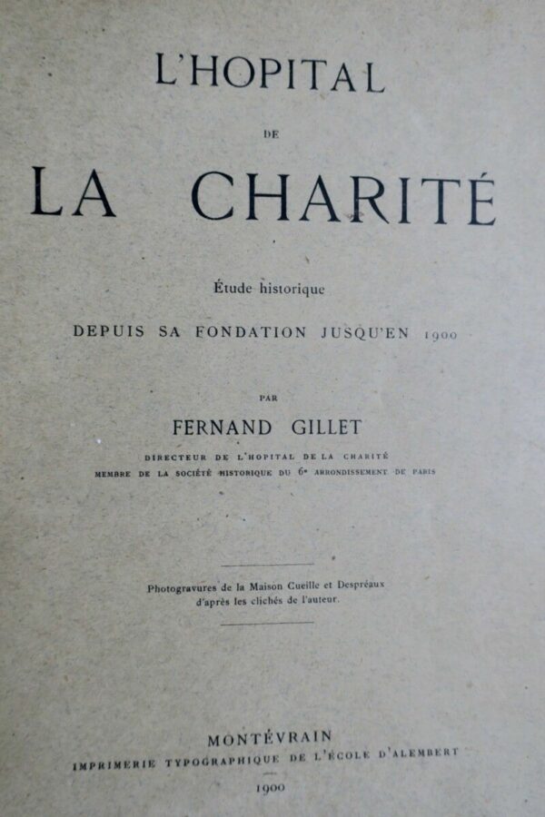 L’Hôpital de la Charité. Étude historique depuis sa fondation jusqu’en .. – Image 3