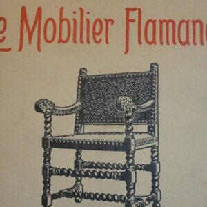 Le Mobilier Flamand Par Victor Champier 39 planches