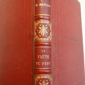 MARYAN M. La faute du Père. 1887