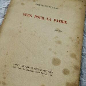 NOLHAC (Pierre de) Vers pour la Patrie 1914-1918