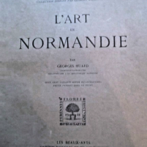 Normandie HUARD  L'Art en Normandie  SUPERBES HELIOGRAVURES