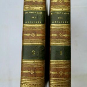 Nouveau dictionnaire des origines, inventions et découvertes 1827