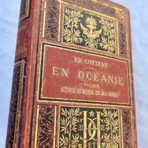 Océanie  En OCEANIE. Voyage Autour du Monde en 365 Jours 1888