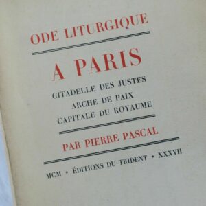 Odes liturgique à Paris, citadelle des juste 1937
