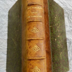 Orléans (Robert duc  Récits de campagne. 1833-1841 Afrique