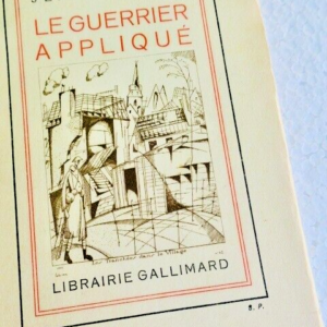 PAULHAN Jean Le Guerrier Appliqué  ENVOI de l' Auteur sur S.P.