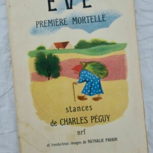 PEGUY  EVE PREMIERE MORTELLE 1954
