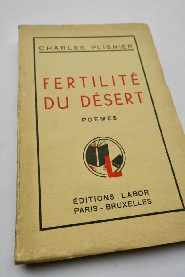 PLISNIER Charles Fertilité du désert  + dédicace