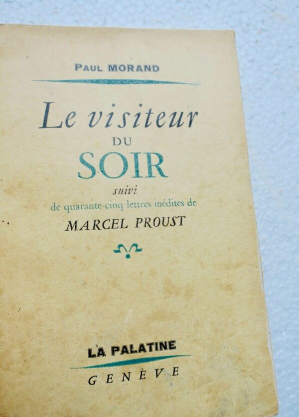 PROUST MORAND (Paul). Le Visiteur du soir – Image 3