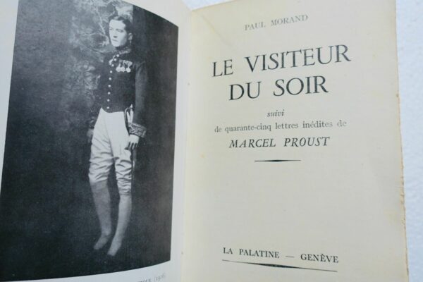 PROUST MORAND (Paul). Le Visiteur du soir