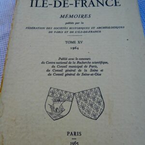 Paris Mémoires de la Fédération des Sociétés historiques et archéologiques 1965