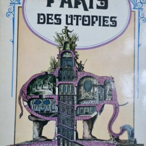 Paris des utopies. 1970