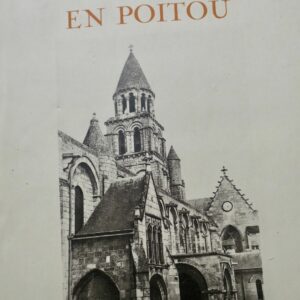 Poitou L'Art Roman en Poitou
