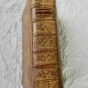 Principes généraux et raisonnés de la grammaire françoise 1755