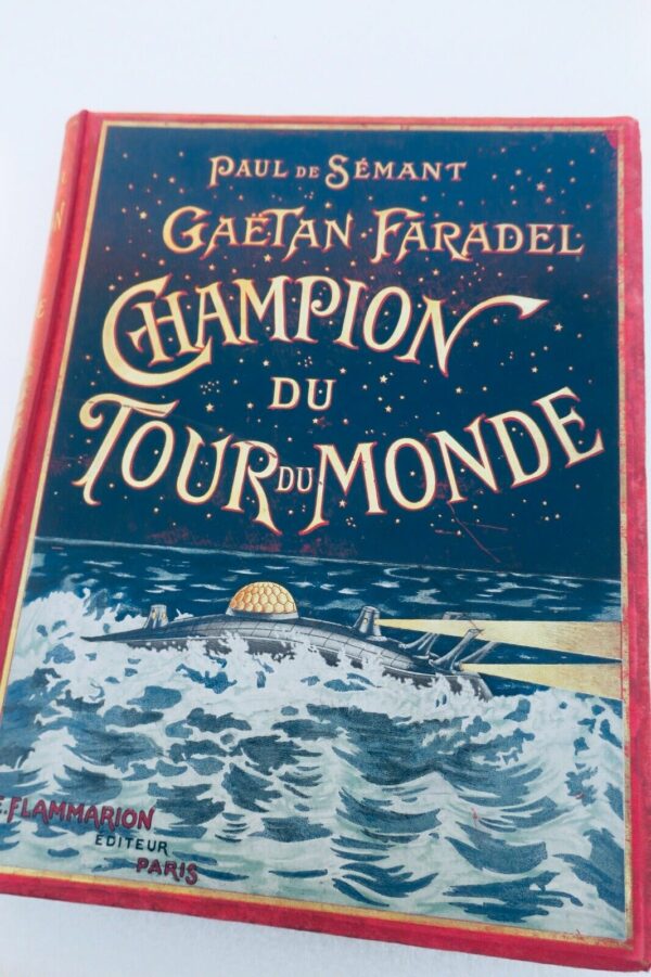SEMANT  Gaëtan Faradel, Champion du Tour du Monde
