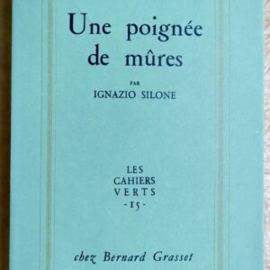Silone (Ignazio)  Une Poignée de Mûres / Alfa