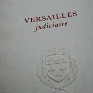 VERSAILLES judiciaire 5 cuivre originaux de M.Lefebvre 1971
