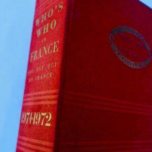 Who`s Who in France. Dictionnaire biographique  1971-1972