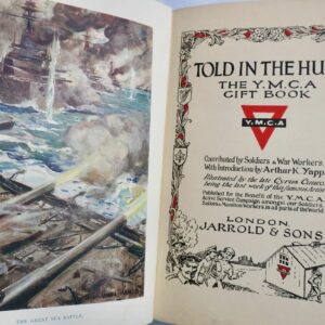 YMCA TOLD IN THE HUTS Gift Book 1916