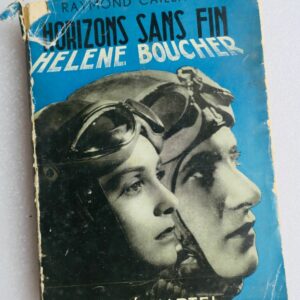 aviatrice HORIZONS SANS FIN Hélène Boucher 1953