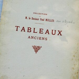 collection de M. le docteur Paul Muller 1910 DROUOT