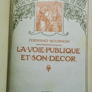 voie publique BOURNON La voie publique et son décor. 1909