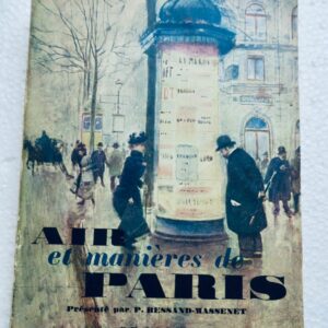 Air et manières de Paris - témoignages groupés....