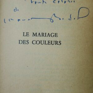 BEDEL (Maurice) - Le Mariage des couleurs + envoi