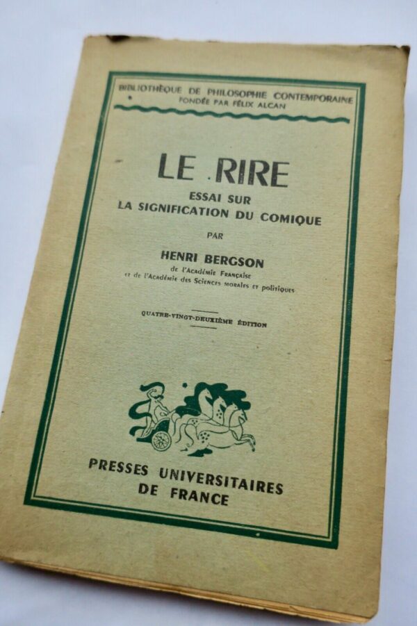 BERGSON HENRI Le rire, essai sur la signification du comique 1947