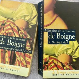 BOIGNE (Comtesse de). Mémoires de la Comtesse de Boigne née d'Osmont